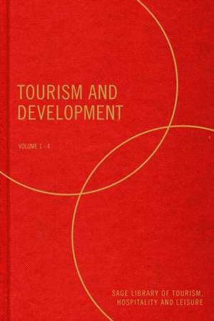 Tourism and Development de Richard Sharpley