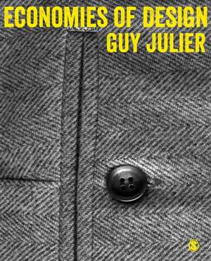 Economies of Design de Guy Julier