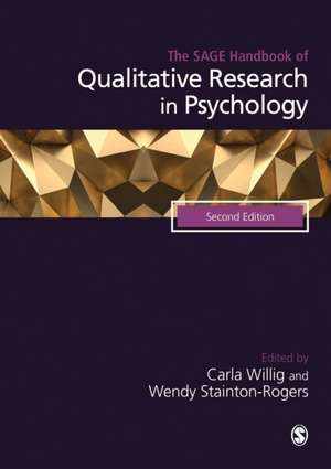 The SAGE Handbook of Qualitative Research in Psychology de Carla Willig