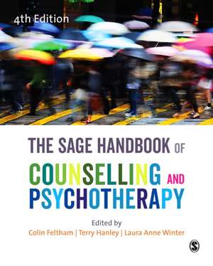 The SAGE Handbook of Counselling and Psychotherapy de Colin Feltham