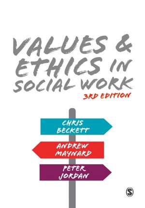 Values and Ethics in Social Work de Chris Beckett