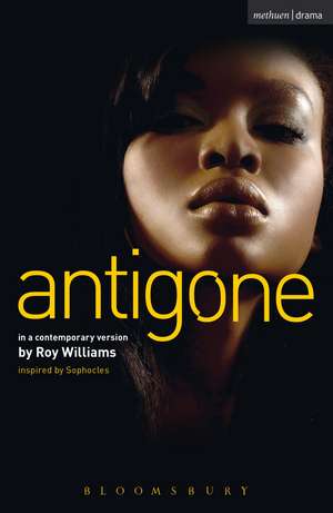 Antigone: Sophocles de Roy Williams