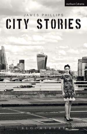 City Stories de James Phillips