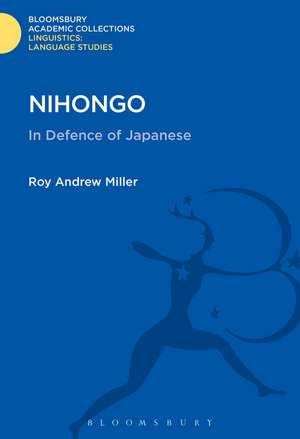 Nihongo: In Defence of Japanese de Roy Andrew Miller