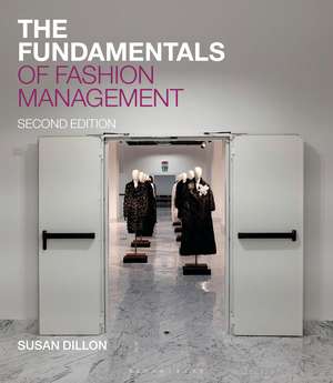 The Fundamentals of Fashion Management de Susan Dillon