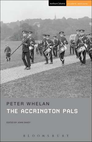 The Accrington Pals de Peter Whelan