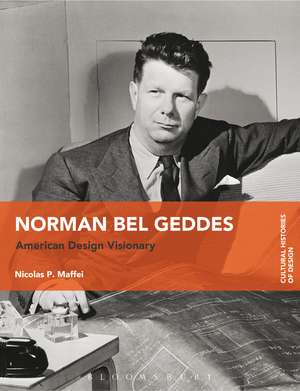 Norman Bel Geddes: American Design Visionary de Nicolas P. Maffei