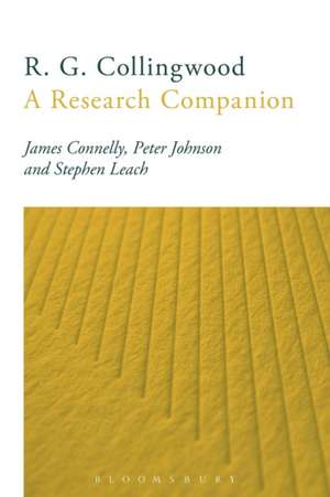 R. G. Collingwood: A Research Companion de Professor James Connelly