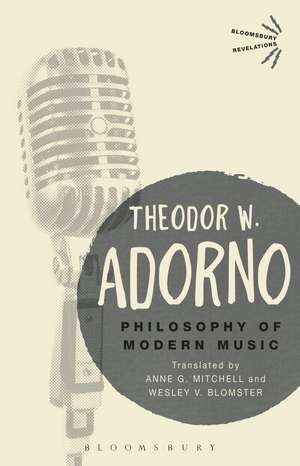 Philosophy of Modern Music de Theodor W. Adorno