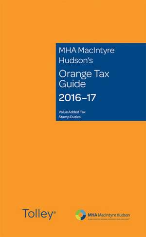 Mha Macintyre Hudson's Orange Tax Guide 2016-17