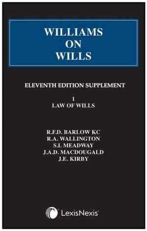 Williams on Wills de R F D (QC) Barlow