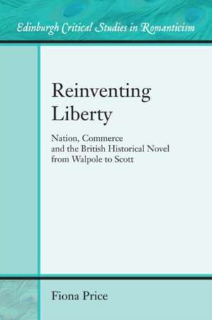 Reinventing Liberty de Fiona Price