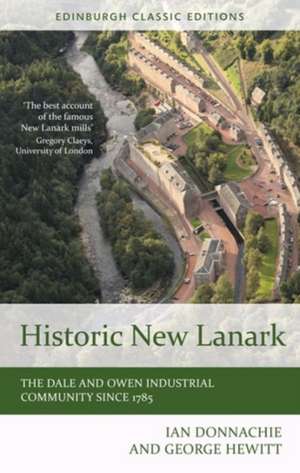 Historic New Lanark de Ian Donnachie