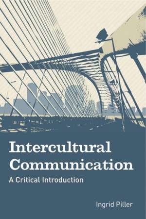 Intercultural Communication de Ingrid Piller