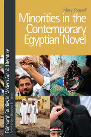 Minorities in the Contemporary Egyptian Novel de Mary Youssef