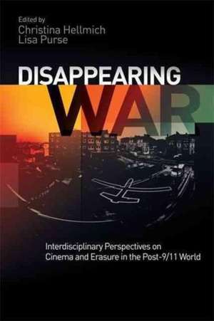 Disappearing War de Christina Hellmich