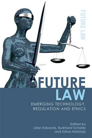 Future Law de Lilian Edwards