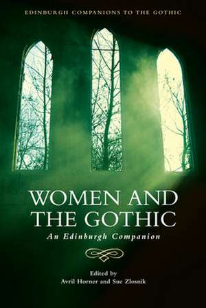 Women and the Gothic de Avril Horner