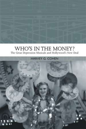 Who's in the Money? de Harvey G. Cohen