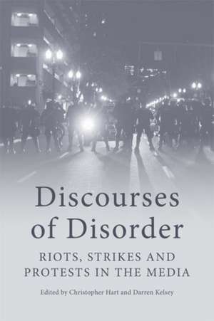 Discourses of Disorder de Christopher Hart