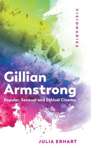 Gillian Armstrong de Julia Erhart