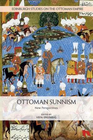 Ottoman Sunnism de Erginba&