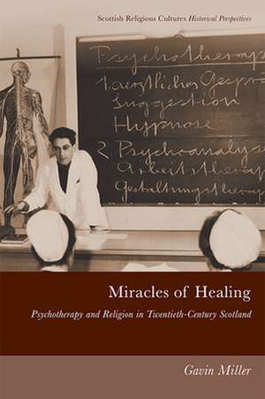 Miracles of Healing de Gavin Miller