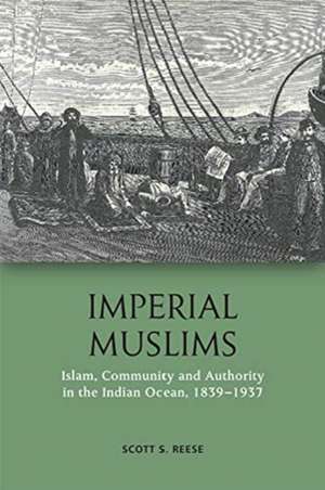 Imperial Muslims de Scott S Reese