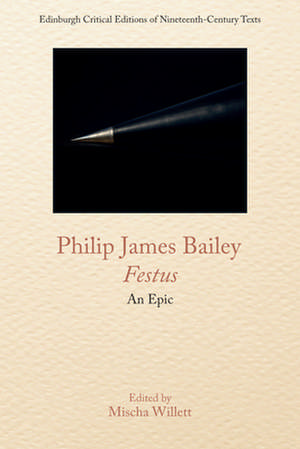 Philip James Bailey, Festus de Philip James Bailey