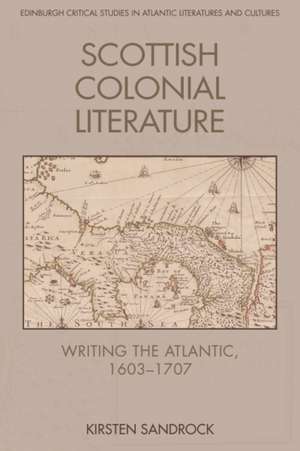 Scottish Colonial Literature de Kirsten Sandrock