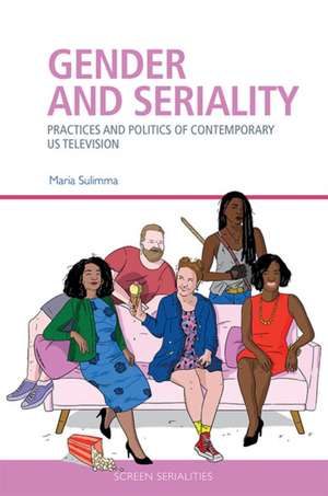 Gender and Seriality de Maria Sulimma