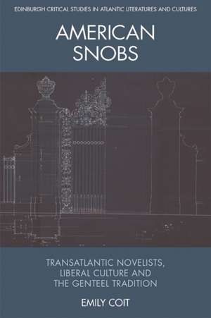 American Snobs de Emily Coit