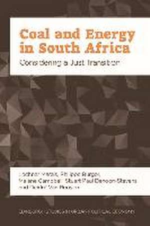 Coal and Energy in South Africa de Lochner Marais