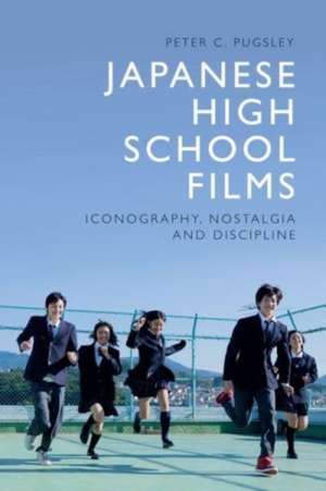 Japanese High School Films de Peter C Pugsley