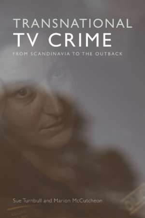 Transnational TV Crime de Sue Turnbull