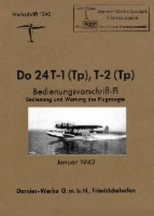 DORNIER Do 24 FLYING BOAT de Dornier-Werke G. m. b. H.