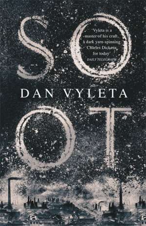 Soot de Dan Vyleta