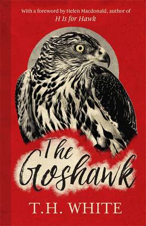 The Goshawk de T. H. White