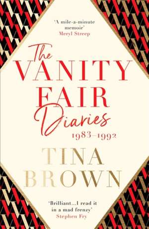 The Vanity Fair Diaries: 1983-1992 de Tina Brown