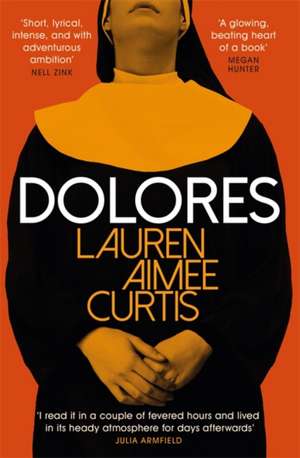 Dolores de Lauren Aimee Curtis