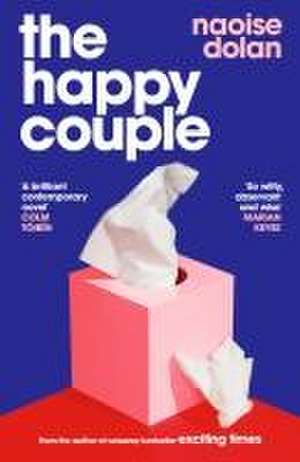 The Happy Couple de Naoise Dolan