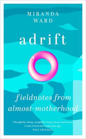 Adrift de Miranda Ward