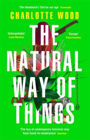 The Natural Way of Things de Charlotte Wood