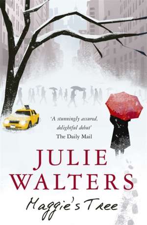 Maggie's Tree de Julie Walters