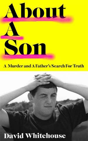 About A Son de David Whitehouse