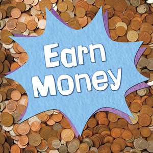 Earn Money de Emily Raij