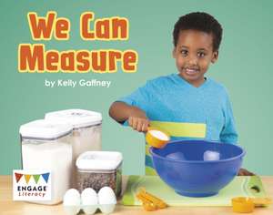 We Can Measure de Kelly Gaffney