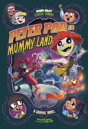 Peter Pan in Mummy Land de Benjamin Harper