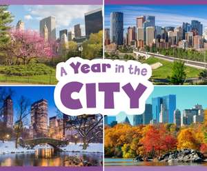 A Year in the City de Christina Mia Gardeski