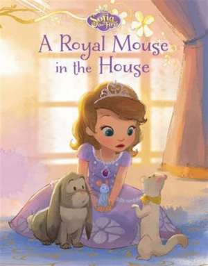 Disney Sofia the First A Royal Mouse in the House de Parragon Books